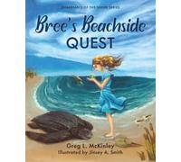 Bree's Beachside Quest (Guardian's of the Shore Series)