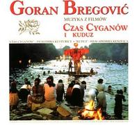 Bregovic, Goran - Time of Gypsys