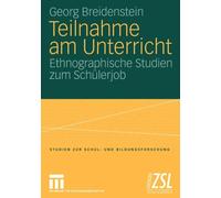 Breidenstein - Teilnahme am Unterricht Ethnographische Studien zum S - P555z