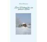 Breimeier - Zwei Wochen fr ein ganzes Leben - New paperback or softba - P555z