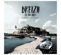 breizh eo ma bro Breizh Eo Ma Bro La Bretagne Est Mon P (CD)