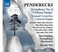 Brek - Penderecki: Symphony No. 6 'chinese Songs'/Trumpet Concertino/...