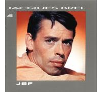 Brel, Jacques - Jacques Brel Vol. 5 - Jef