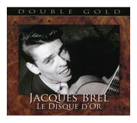 Jacques Brel - Le Disque D'Or - Double Gold (2CD)