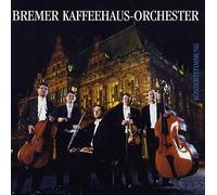 Bremer Kaffeehaus-Orchester, Das - Die Dritte: Konzertstimmung (1997)