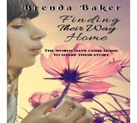 Brenda Baker Finding Their Way Home Paperback Book Brenda Baker Multicolor