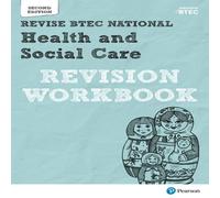 Brenda Baker Pearson REVISE BTEC National Health & Social Care Revision Brenda Baker Multicolor