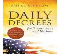 Brenda Kunneman Daily Decrees for Government & Nations: Raise Your Voice, Agree Brenda Kunneman Multicolor