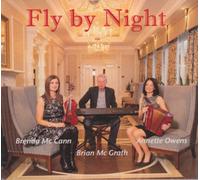 Brenda McCann Annette Owens & Brian McGrath - Fly By Night