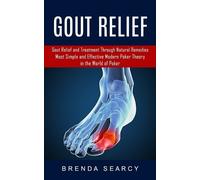 Brenda Searcy Gout Relief (Paperback)