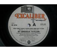 Brenda Taylor - BT (BRENDA TAYLOR) You Can't Have Your Cake And Eat It Too 12"