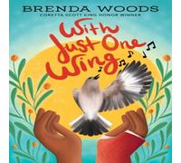 Brenda Woods With Just One Wing Paperback Book in White Brenda Woods White