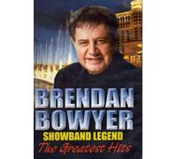 Brendan Bowyer Showband Legend Greatest Hits
