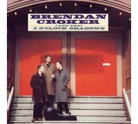 Brendan Croker and The 5 O'Clock Shadows - Brendan Croker and The 5 O'Clock Shadows [180 gm Coloured VINYL]