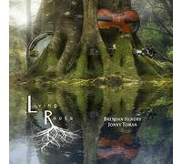 Brendan Hendry & Jonny Toman - Living Roots