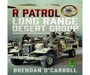 Brendan O'Carroll R Patrol Long Range Desert Group Hardback Book Brendan O'Carroll Multicolor
