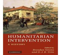 Brendan Simms Humanitarian Intervention: A History Hardcover Book Brendan Simms Multicolor