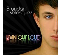 Brendan Velasquez - Living Out Loud