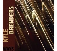 Brenders,Kyle - Ways