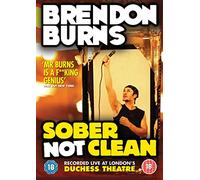 Brendon Burns: Sober, Not Clean [DVD]