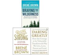 Brené Brown Collection 3 Books Set (Braving the Wilderness, Rising Strong, Daring Greatly)