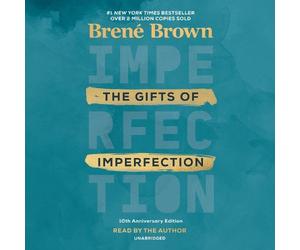 Brené Brown The Gifts of Imperfection: 10th Anniversary Edition (CD)