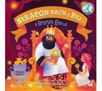 Brenin Barus, Y / Greedy King, The (Cyfres Straeon Bach y Byd)