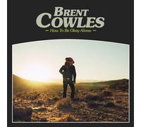 Brent Cowles - How To Be Okay Alone [VINYL]