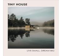 Brent Heavener Tiny House: Live Small, Dream Big Hardback Book Brent Heavener Multicolor