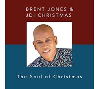 Brent Jones - The Soul Of Christmas