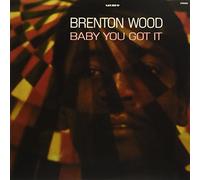Brenton Wood - Baby You Got It [LP] [VINYL]