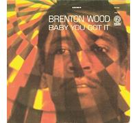 Brenton Wood - Baby You Got It [LP] [VINYL]