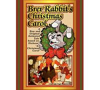 Brer Rabbit's Christmas Carol