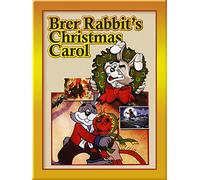 Brer Rabbit's Christmas Carol