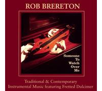 Brereton, Rob - Someone to Watch Over Me