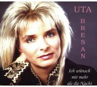 Bresan, Uta - Ich Wuensch Mir Mehr Als