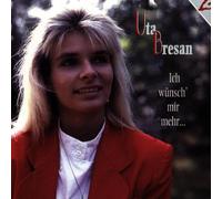 Bresan,Uta - Ich Wünsch Mir Mehr [Import]