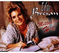 Bresan,Uta - Mitten Ins Herz