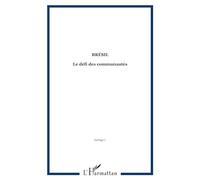 Brésil: Le défi des communautés
