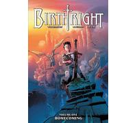 Bressan, Andrei - Birthright Volume 1: Homecoming (BIRTHRIGHT TP)
