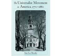 Bressler - Universalist Movement in America 1770-1880 - New hardback - X555z