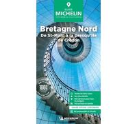 BRETAGNE NORD GUIDE VERT: De Saint-Malo à la presqu'île de Crozon