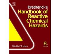 Bretherick's Handbook of Reactive Chemical Hazards – Elsevier