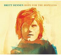 Brett Dennen - Hope For The Hopeless [VINYL]