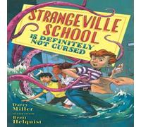 Brett Helquist Strangeville School Is Definitely Not Cursed Paperback Book in White Brett Helquist White