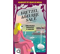 Bretzel & beurre salé enquête 2 - Une pilule difficile à avaler