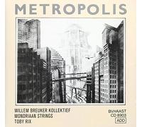Breuker, Willem -Kollekti - Metropolis