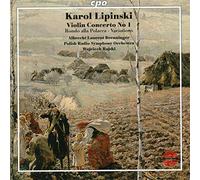 Breuninger:Polish Rso:Rajski - LIPINSKI: VIOLIN CONCERTO NO 1 OP. 14
