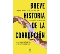 Breve historia de la corrupción