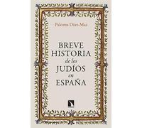 Breve historia de los judíos en España: 959 (Mayor)